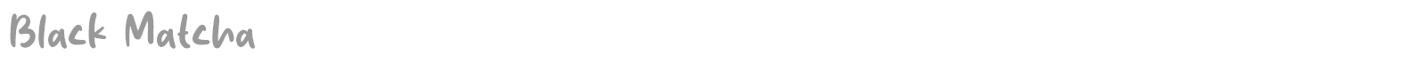 Black Matcha font preview